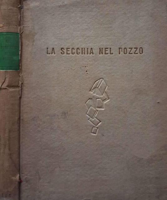 La secchia nel pozzo - copertina