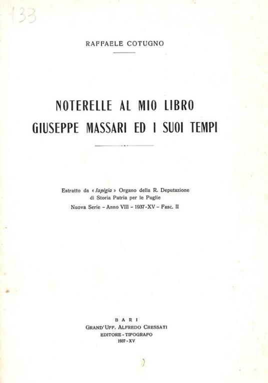 Noterelle al mio libro Giuseppe Massari ed i suoi tempi. Est - Raffaele Cotugno - copertina