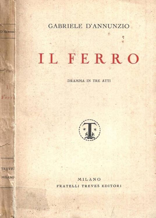 Il ferro - Gabriele D'Annunzio - copertina