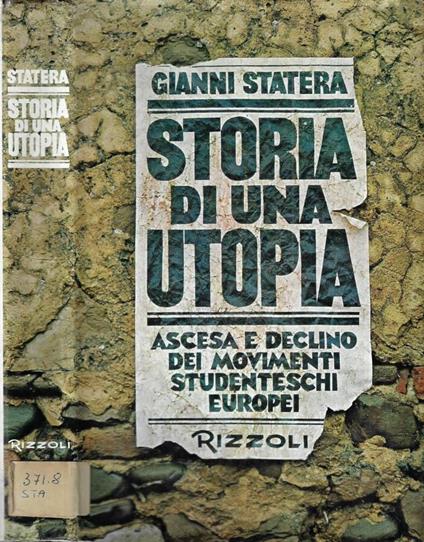 Storia di un' utopia - Gianni Statera - copertina
