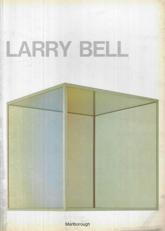 Larry Bell - copertina