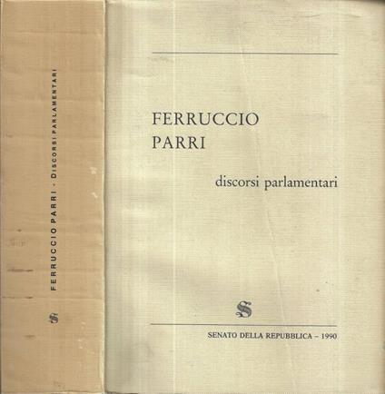 Ferruccio Parri. Discorsi parlamentari - copertina