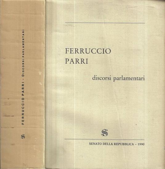Ferruccio Parri. Discorsi parlamentari - copertina