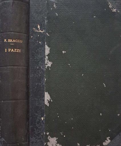 I pazzi - Roberto Bracco - copertina