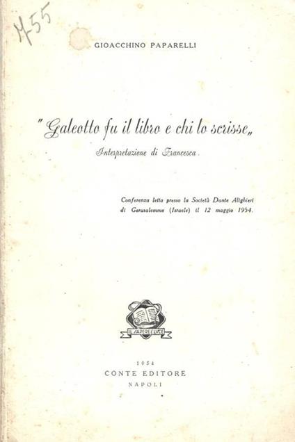 Galeotto fu il libro e chi lo scrisse". Interpretazione di F - copertina