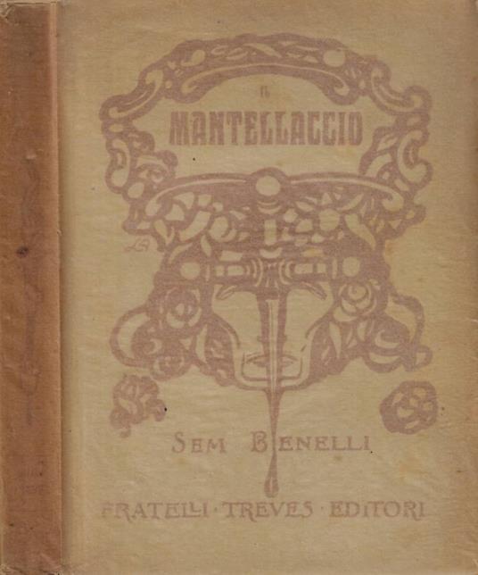 Il Mantellaccio - Sem Benelli - copertina