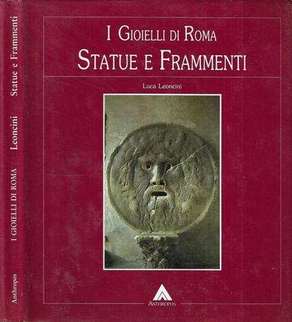 Statue e frammenti - Luca Leoncini - copertina