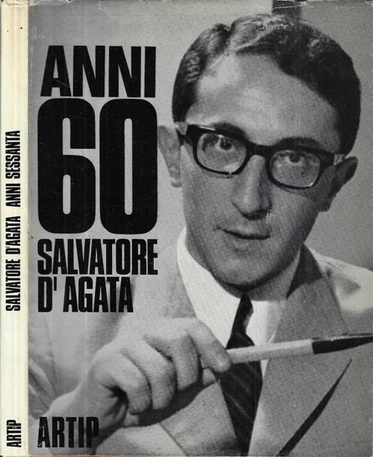 Anni 60 - Salvatore D'Agata - copertina