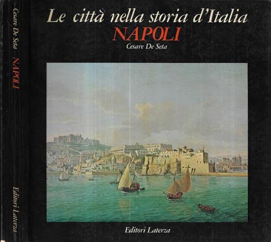 Napoli - Cesare De Seta - copertina