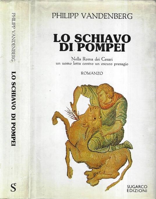 Lo schiavo di Pompei - copertina