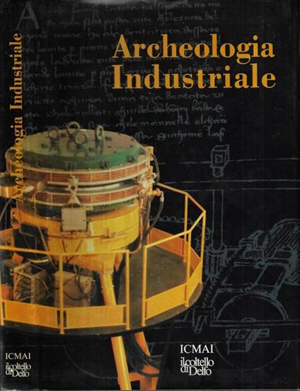 Archeologia industriale - copertina