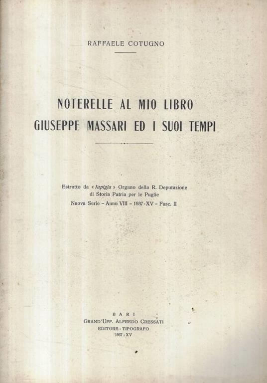 Noterelle al mio libro Giuseppe Massari ed i suoi tempi - Raffaele Cotugno - copertina
