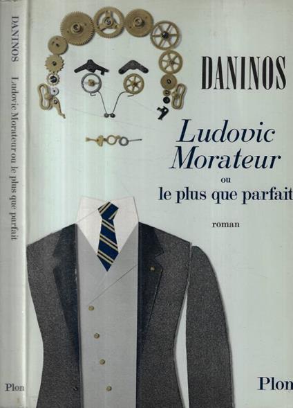 Ludovic Morateur ou le plus que parfait - copertina