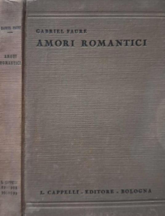 Amori romantici - Gabriel Fauré - copertina
