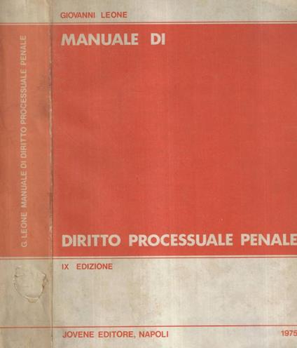 Manuale di Diritto Processuale Penale - Giovanni Leone - copertina