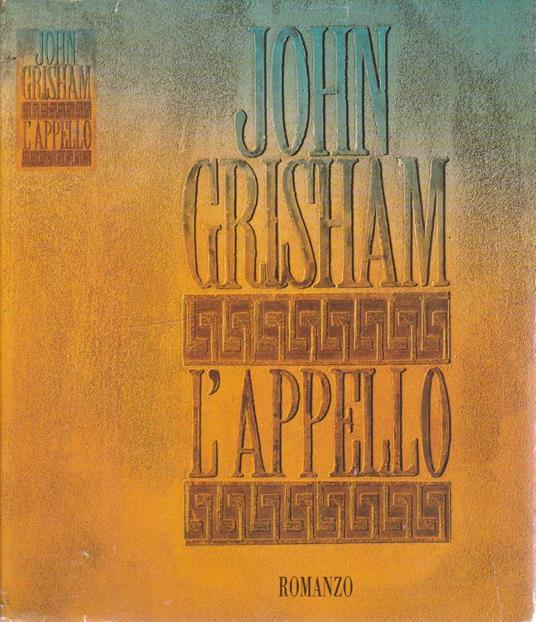 L'appello - John Grisham - copertina