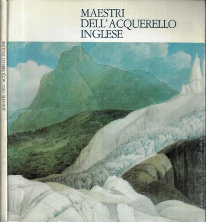 Maestri dell' acquerello inglese - copertina
