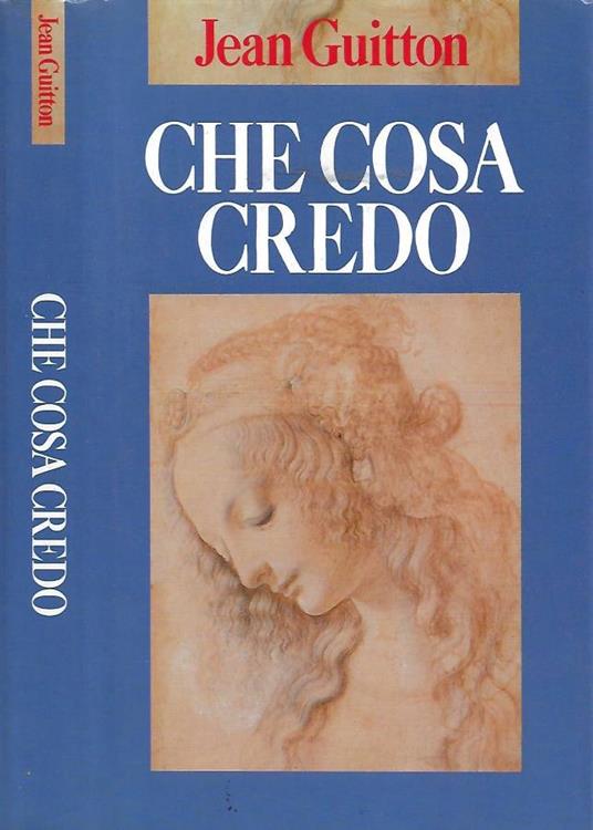Che cosa credo - Jean Guitton - copertina