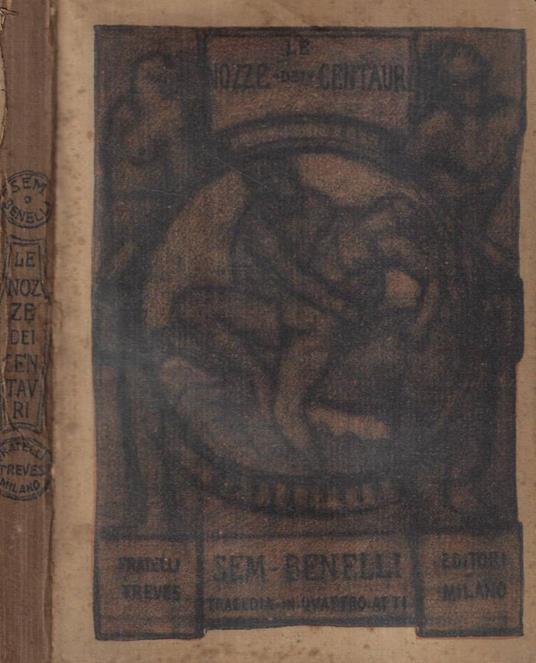 Le Nozze dei Centauri - Sem Benelli - copertina
