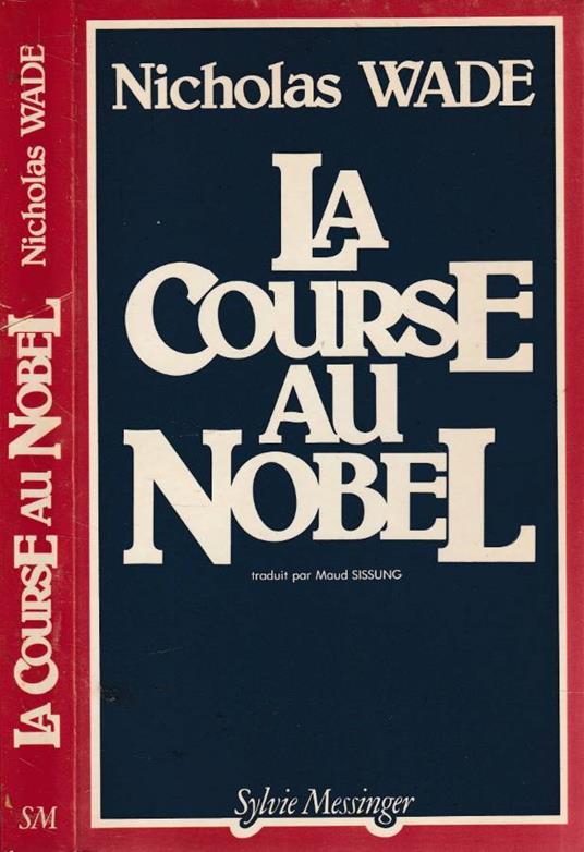 La course au Nobel - Nicholas Wade - copertina