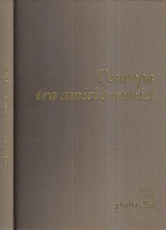 L' Europa tra amici e nemici - copertina