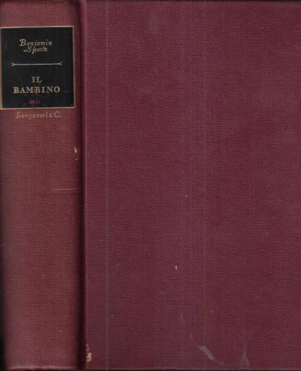 Il bambino - Benjamin Spock - copertina