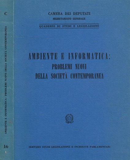 Ambiente e informatica: problemi nuovi della società contemp - copertina