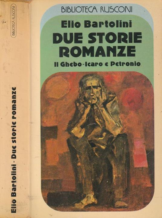 Due storie romanze - Elio Bartolini - copertina