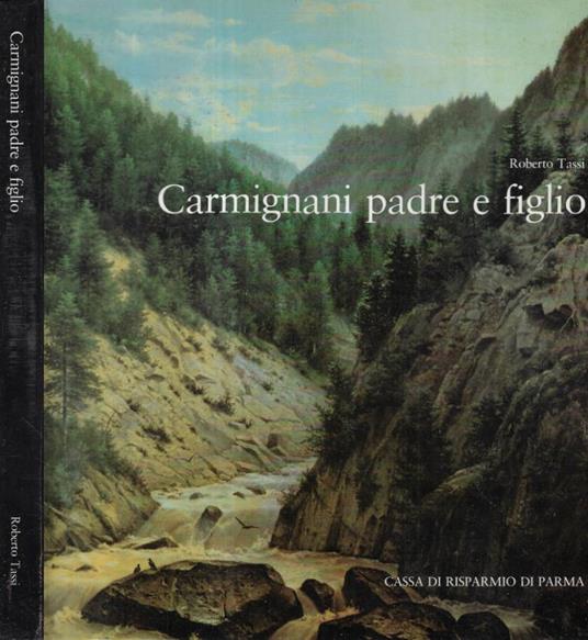 Carmignani padre e figlio - Roberto Tassi - copertina