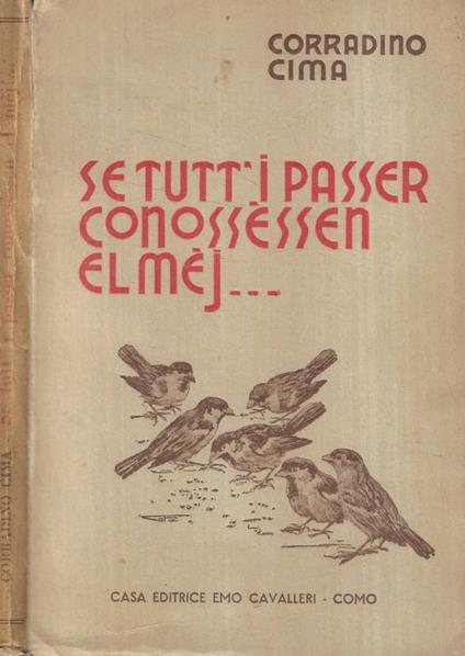 Se tutti i passer conossèssen el mèj! - copertina