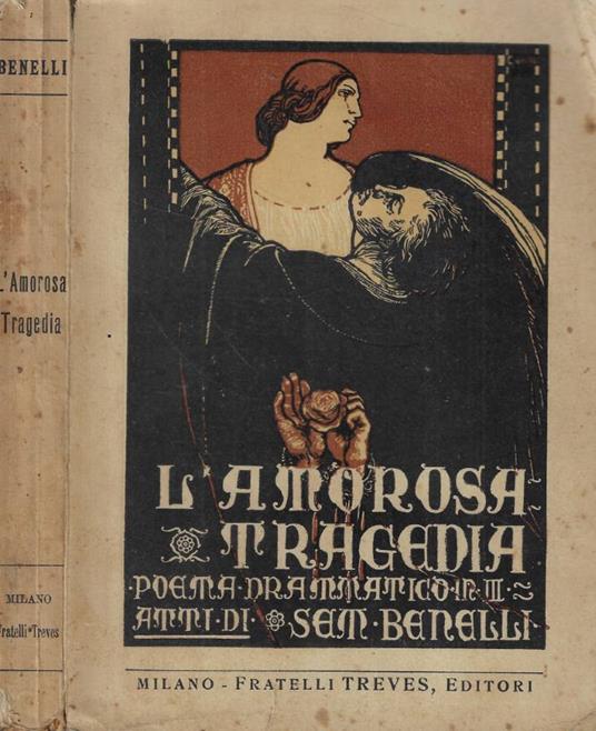 L'amorosa tragedia - Sem Benelli - copertina