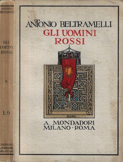 Gli uomini rossi - Antonio Beltramelli - copertina
