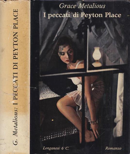 I peccati di Peyton Place - Grace Metalious - copertina