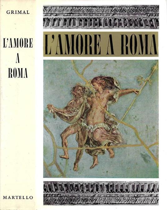 L'amore a Roma - Pierre Grimal - copertina