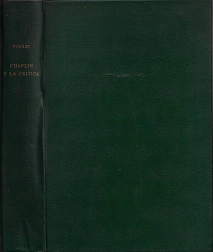 Chaplin e la critica - Glauco Viazzi - copertina