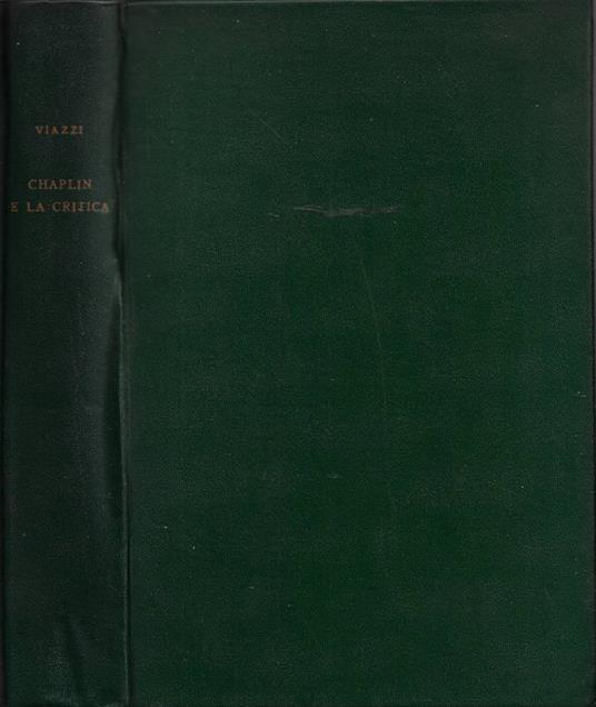 Chaplin e la critica - Glauco Viazzi - copertina