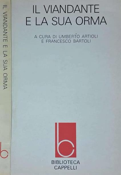 Il viandante e la sua orma - Umberto Artioli - copertina