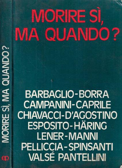 Morire si, ma quando? - copertina