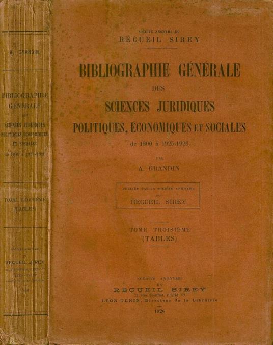 Bibliographie générale des sciences juridiques politiques, économiques et sociales, tomo - copertina