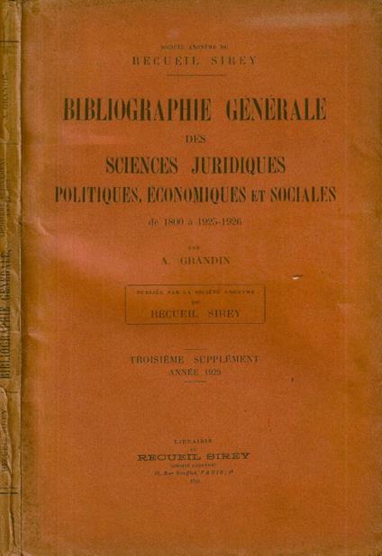 Bibliographie générale des sciences juridiques politiques, économiques et sociales, suppl - copertina