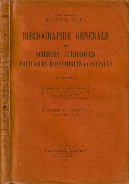 Bibliographie générale des sciences juridiques politiques, économiques et sociales, suppl - copertina