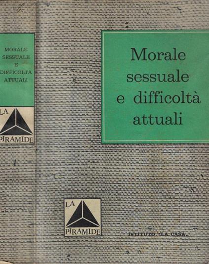Morale sessuale e difficoltà attuali - copertina