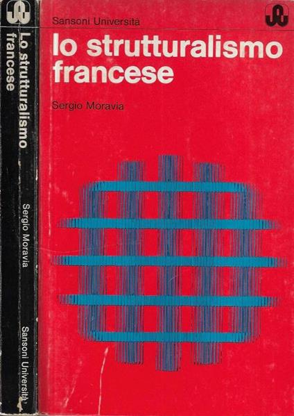 Lo strutturalismo francese - Sergio Moravia - copertina