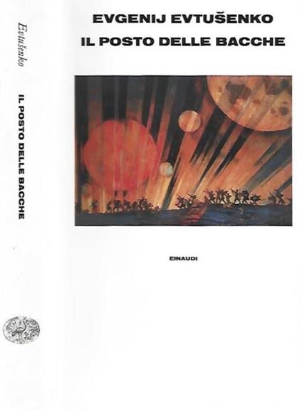 Il posto delle bacche - Evgenij Evtusenko - copertina
