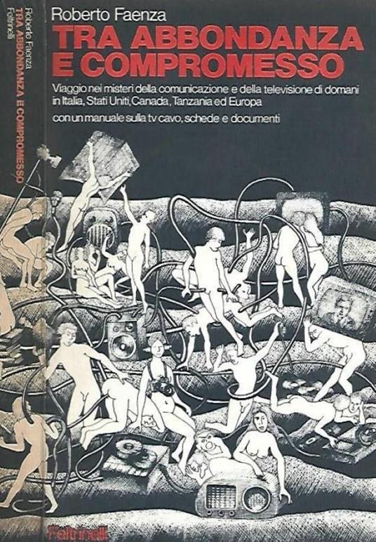 Tra abbondanza e compromesso - Roberto Faenza - copertina