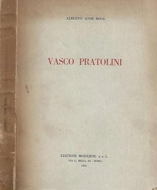 Vasco Pratolini - Alberto Asor Rosa - copertina