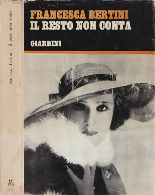 Il resto non conta - Francesca Bertini - copertina