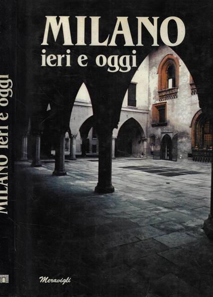 Milano ieri e oggi - copertina