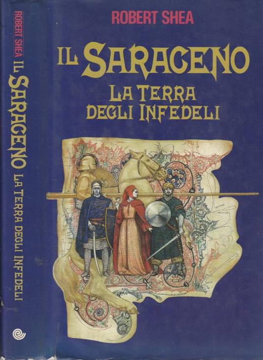 Il Saraceno - Robert Shea - copertina