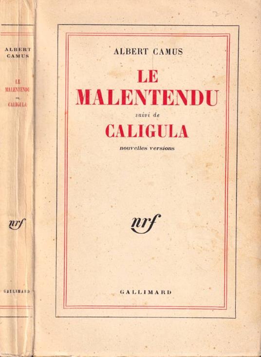 Le malentendu / Caligula - Albert Camus - copertina